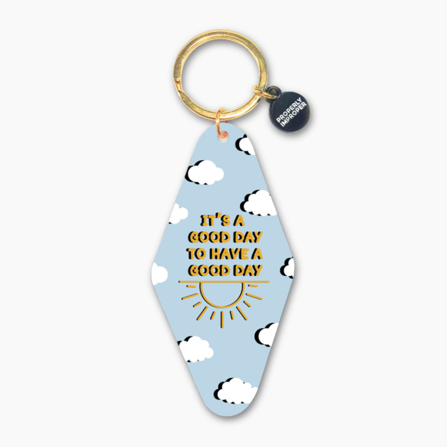 It's A Good Day Blue - Printed Keychain 