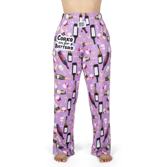 Corks Are For Quitters Pajama Lounge Pants
