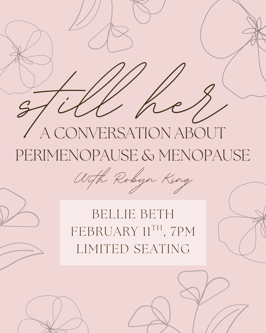 Still Her: A Conversation About Perimenopause and Menopause
